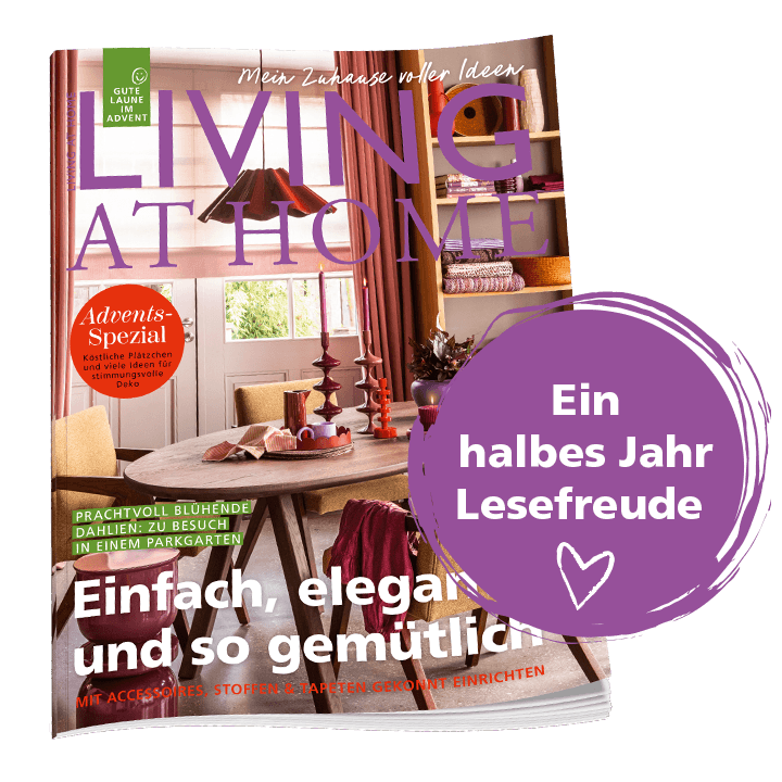 Living at Home Basis-Paket &ndash; 6 Ausgaben f&uuml;r mich