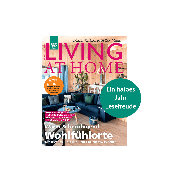 Living at Home Basis-Paket – 6 Ausgaben verschenken