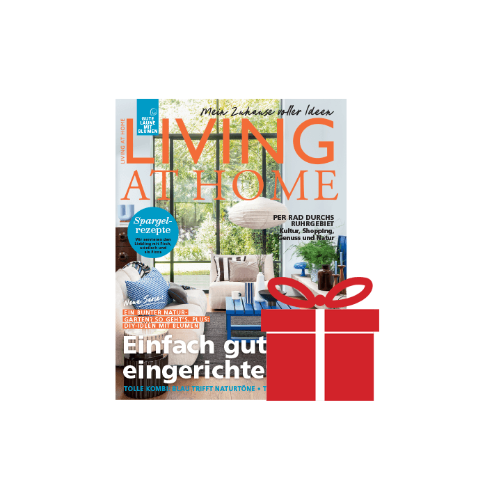 Living at Home Geschenkabo mit Pr&auml;mie
